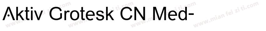 Aktiv Grotesk CN Med字体转换